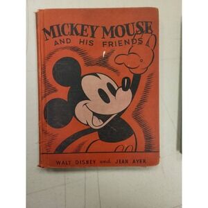 Disney Mickey Mouse His Friends Walt Disney Jean Ayer 1937 Thomas Nelson Book